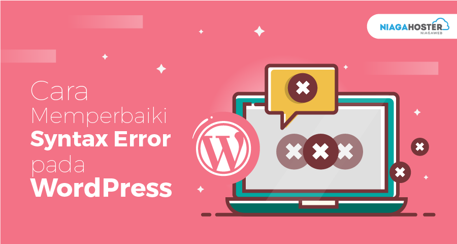 Cara Memperbaiki Syntax Error pada WordPress