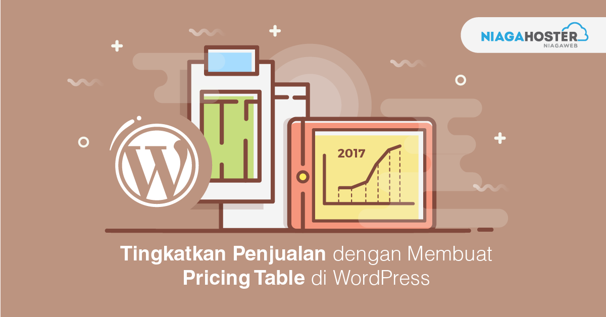 Tingkatkan Penjualan dengan Membuat Pricing Table di WordPress